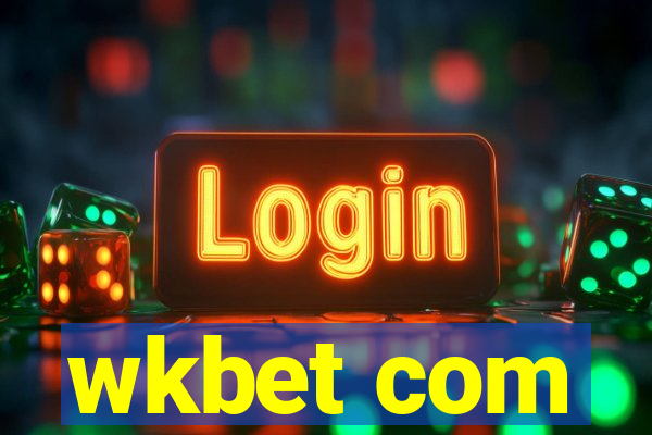 wkbet com